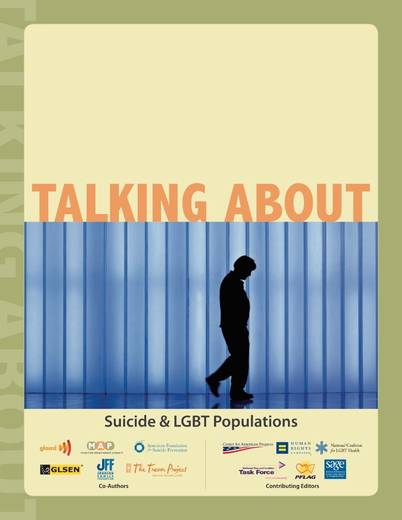 TALKING ABOUT Suicide & LGBT Populations TALKING ABOUT Suicide & LGBT Populations